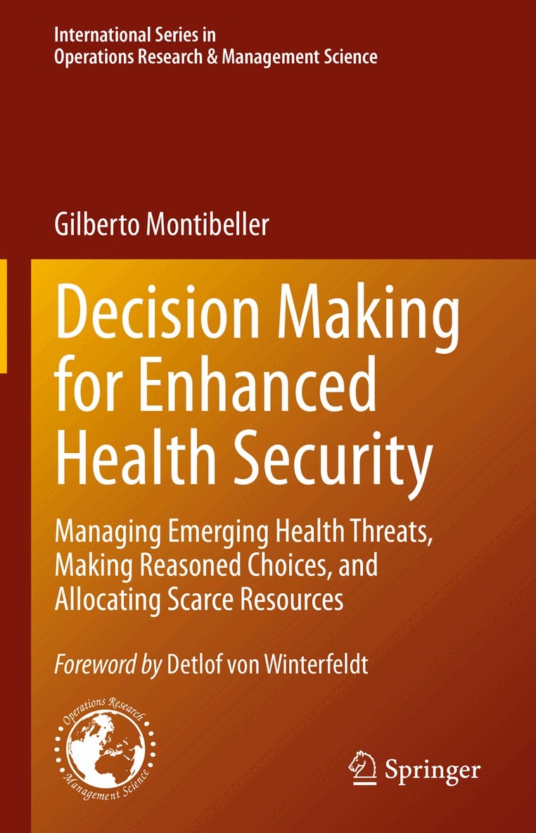 Gilberto Montibeller - Decision Making for Enhanced Health Security, Inbunden. Tillgänglighet: Lägg i varukorg