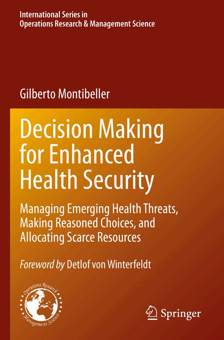 Gilberto Montibeller - Decision Making for Enhanced Health Security, Häftad. Tillgänglighet: Lägg i varukorg