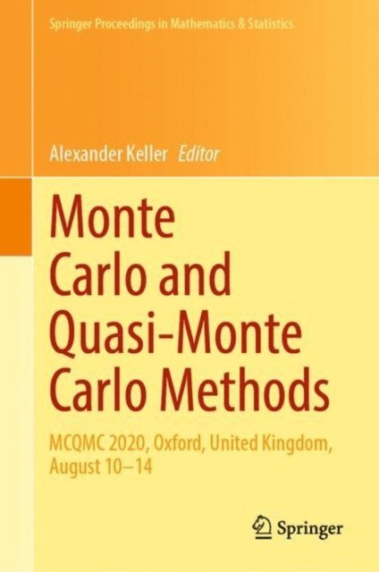 Alexander Keller - Monte Carlo and Quasi-Monte Carlo Methods, E-bok