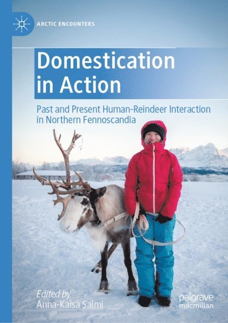Anna-Kaisa Salmi - Domestication in Action, E-bok