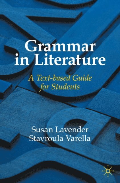 Stavroula Varella, Susan Lavender - Grammar in Literature, E-bok