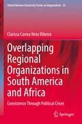 Overlapping Regional Organizations in South America and Africa