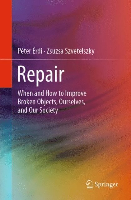 Zsuzsa Szvetelszky, Peter Erdi - Repair, E-bok