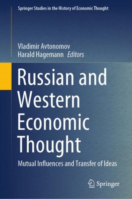 Harald Hagemann, Vladimir Avtonomov - Russian and Western Economic Thought, E-bok