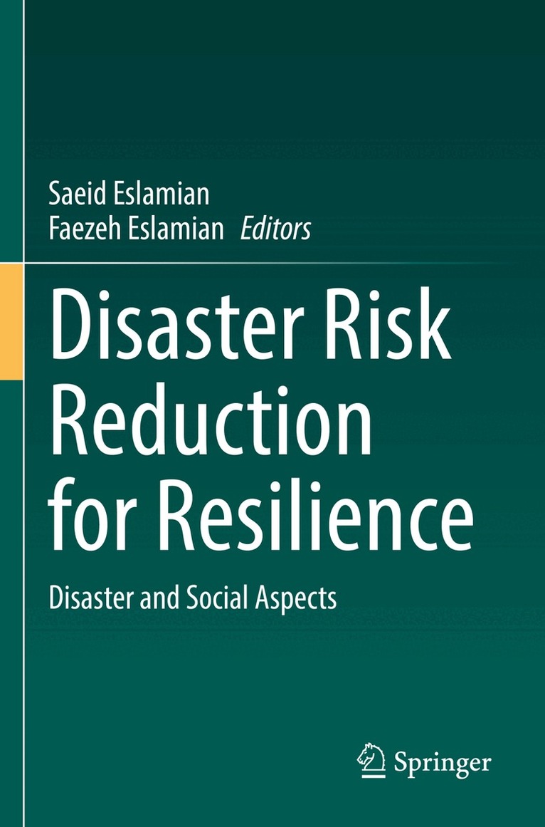 Saeid Eslamian, Faezeh Eslamian - Disaster Risk Reduction for Resilience, Häftad