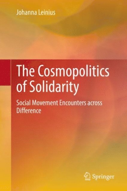 Johanna Leinius - Cosmopolitics of Solidarity, E-bok