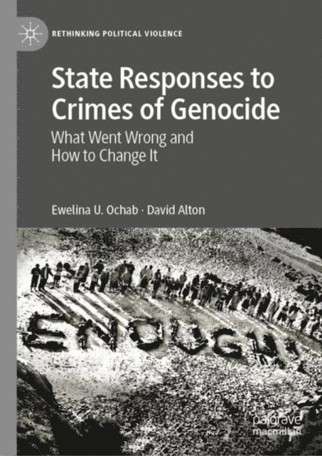 David Alton, Ewelina U. Ochab - State Responses to Crimes of Genocide, E-bok