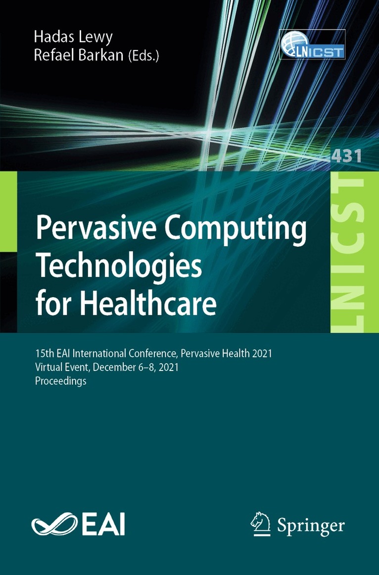 Hadas Lewy, Refael Barkan - Pervasive Computing Technologies for Healthcare, Häftad