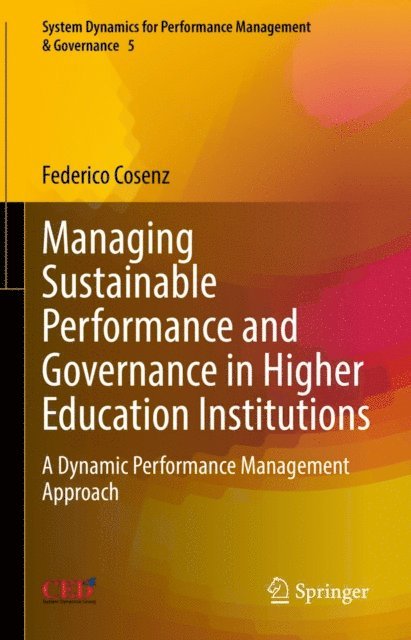 Federico Cosenz - Managing Sustainable Performance and Governance in Higher Education Institutions, E-bok