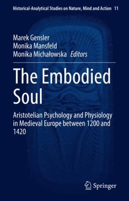 Monika Michalowska, Monika Mansfeld, Marek Gensler - Embodied Soul, E-bok