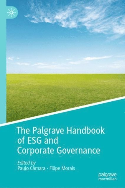 Filipe Morais, Paulo Camara - Palgrave Handbook of ESG and Corporate Governance, E-bok