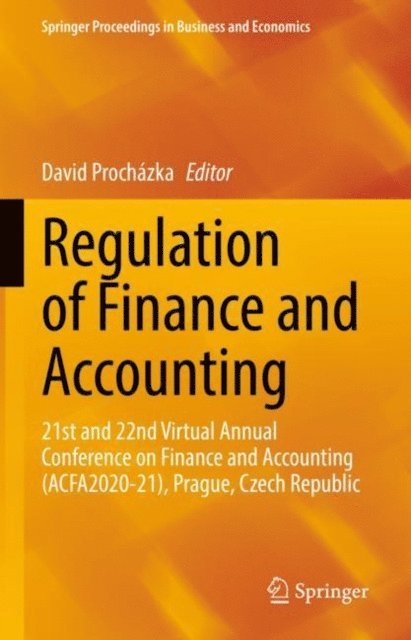 David Prochazka - Regulation of Finance and Accounting, E-bok
