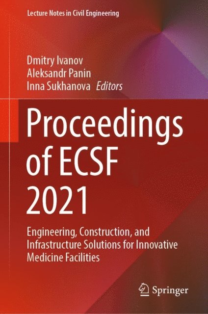 Inna Sukhanova, Aleksandr Panin, Dmitry Ivanov - Proceedings of ECSF 2021, E-bok