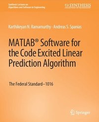 MATLAB Software for the Code Excited Linear Prediction Algorithm