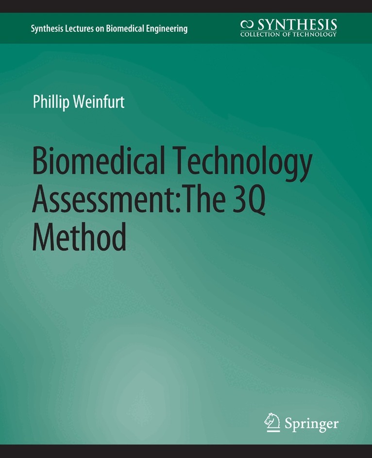 Biomedical Technology Assessment