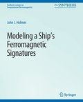 Modeling a Ship's Ferromagnetic Signatures