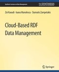 Cloud-Based RDF Data Management