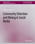 Community detection and mining in social media
