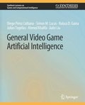 General Video Game Artificial Intelligence