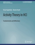Activity Theory in HCI