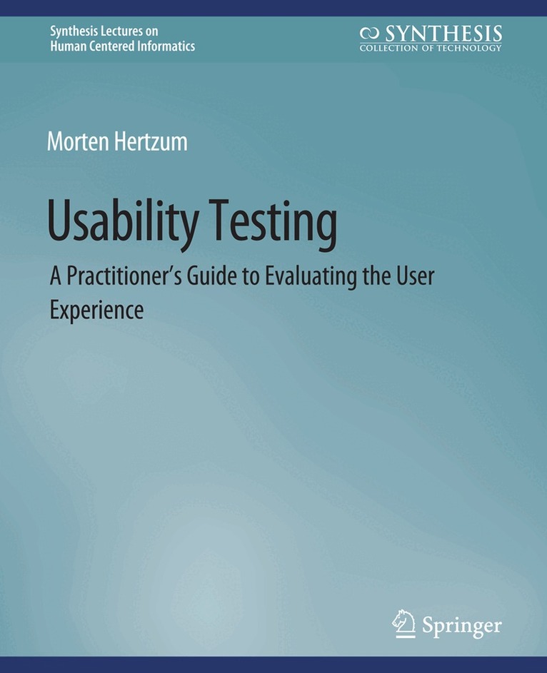 Morten Hertzum - Usability Testing, Häftad