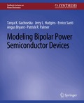 Modeling Bipolar Power Semiconductor Devices