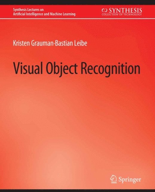 Bastian Leibe, Kristen Grauman - Visual Object Recognition, E-bok