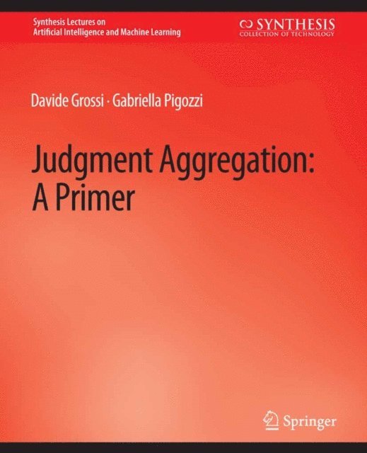 Gabriella Pigozzi, Davide Grossi - Judgment Aggregation, E-bok