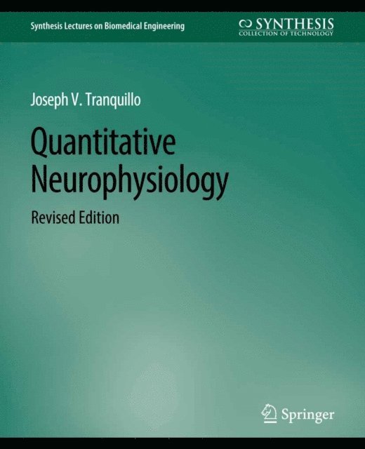 Joseph Tranquillo - Quantitative Neurophysiology, E-bok