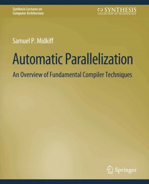 Samuel Midkiff - Automatic Parallelization, E-bok