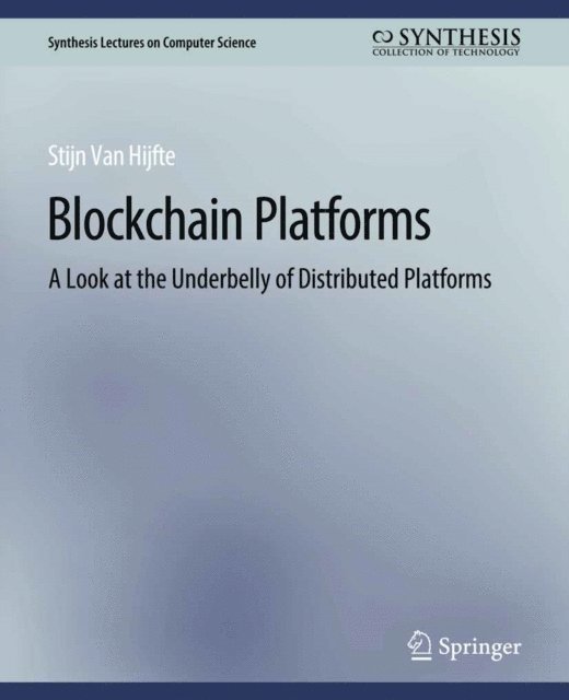 Stijn Van Hijfte - Blockchain Platforms, E-bok