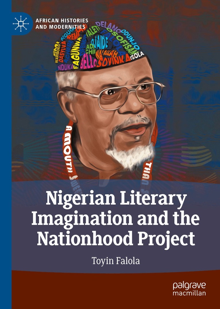Nigerian Literary Imagination and the Nationhood Project