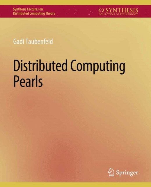 Gadi Taubenfeld - Distributed Computing Pearls, E-bok