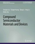 Compound Semiconductor Materials and Devices