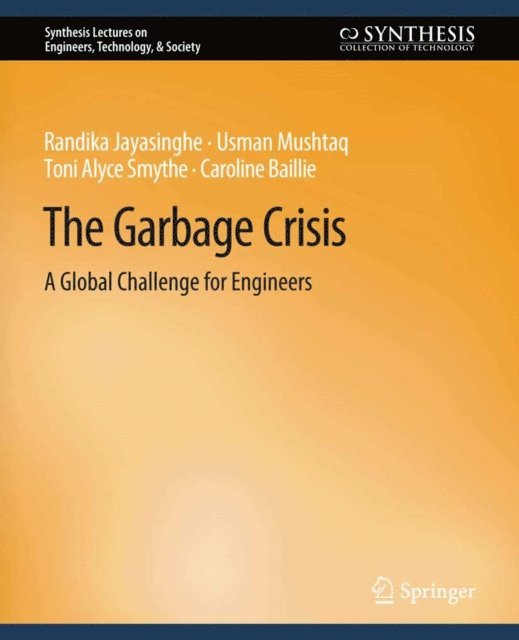 Caroline Baillie, Toni Smythe, Usman Mushtaq, Randika Jayasinghe - Garbage Crisis, E-bok