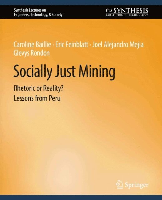 Kylie Macpherson, Andy Fourie, Vicki Bilro, Rita Armstrong, Jordan Aitken, Caroline Baillie - Socially Just Mining, E-bok