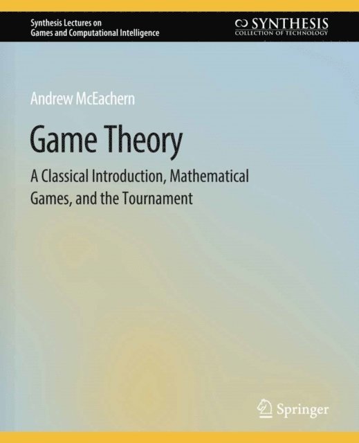 Andrew McEachern - Game Theory, E-bok