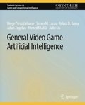 General Video Game Artificial Intelligence