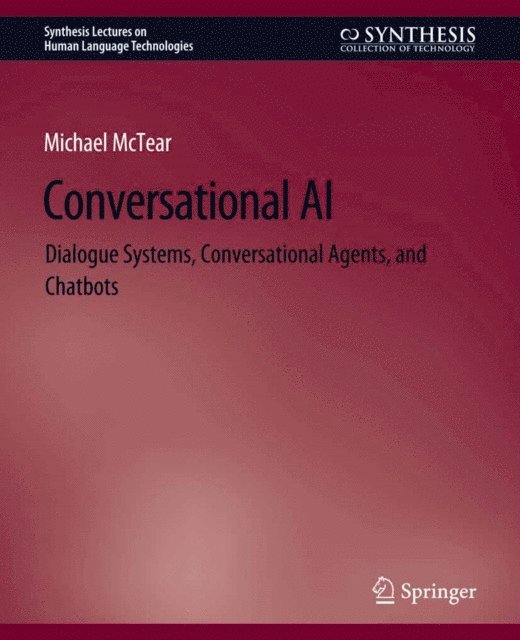 Michael McTear - Conversational AI, E-bok