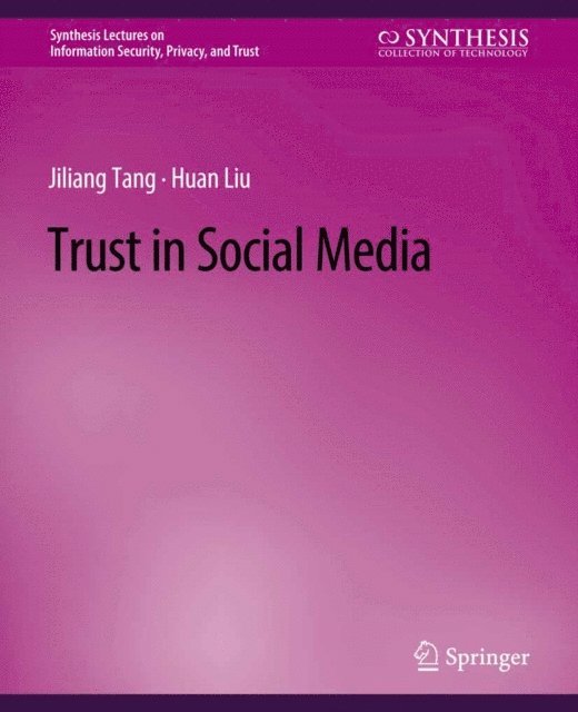 Huan Liu, Jiliang Tang - Trust in Social Media, E-bok