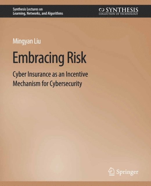 Mingyan Liu - Embracing Risk, E-bok