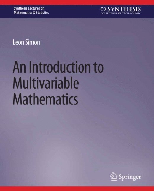 Leon Simon - Introduction to Multivariable Mathematics, E-bok