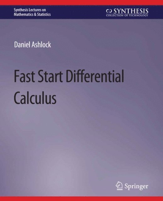 Daniel Ashlock - Fast Start Differential Calculus, E-bok