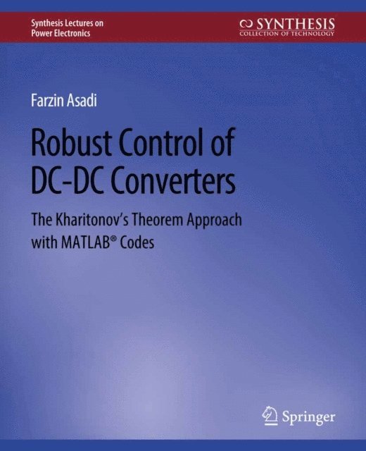 Farzin Asadi - Robust Control of DC-DC Converters, E-bok