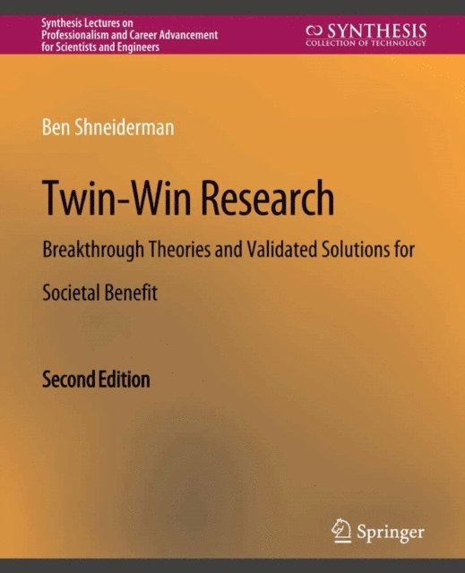 Ben Shneiderman - Twin-Win Research, E-bok