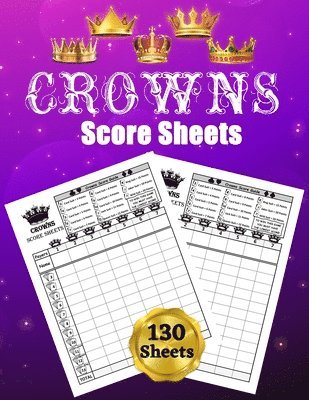 Crowns Score Sheets