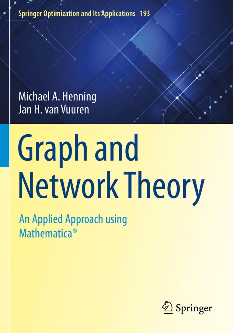 Michael A. Henning, Jan H. van Vuuren - Graph and Network Theory, Häftad
