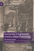 Anonymity in Eighteenth-Century Italian Publishing