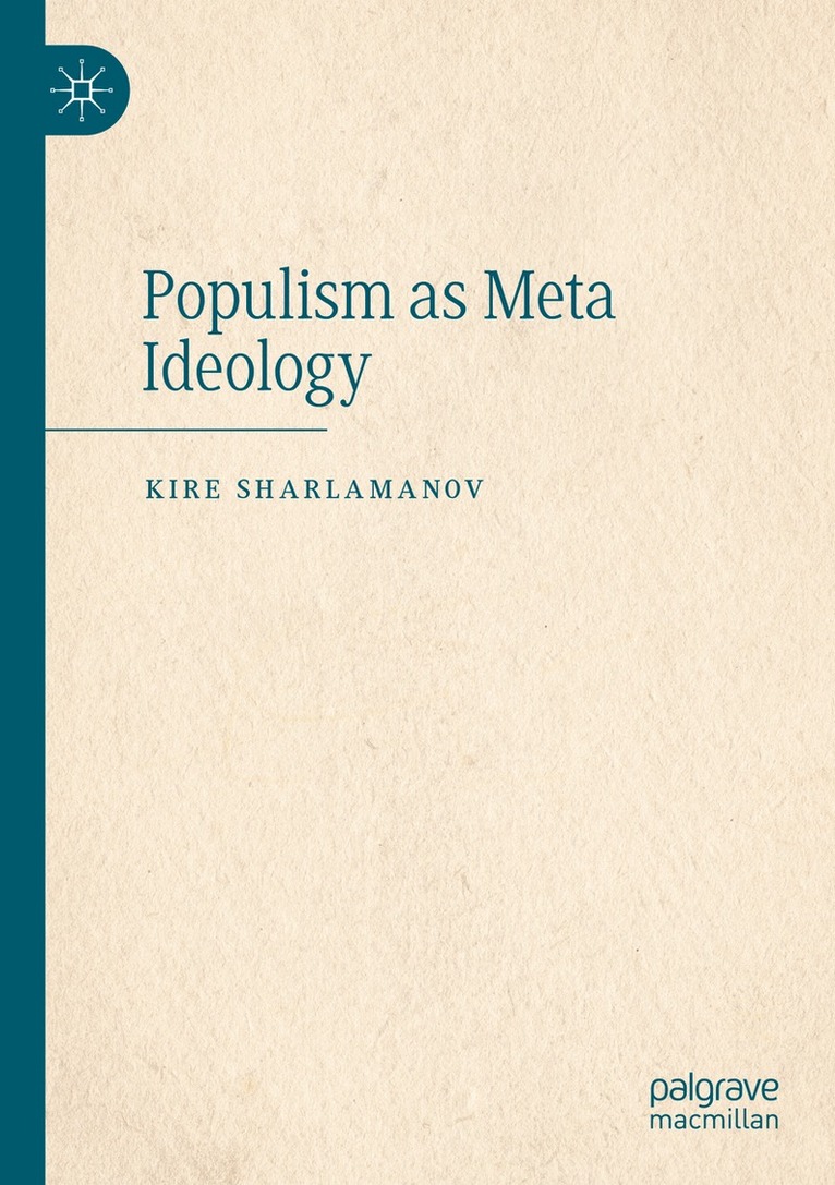 Kire Sharlamanov - Populism as Meta Ideology, Häftad