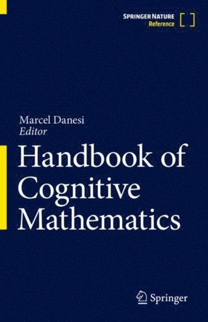 Marcel Danesi - Handbook of Cognitive Mathematics, E-bok